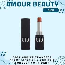 DIOR ADDICT TRANSFER PROOF LIPSTICK 3.2GR 518 FOREVER CONFIDENT